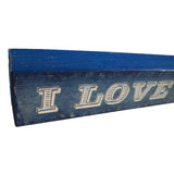 Signage : "I Love My Dog" - Dog Art - (18" x 2" x 1" wood sign)