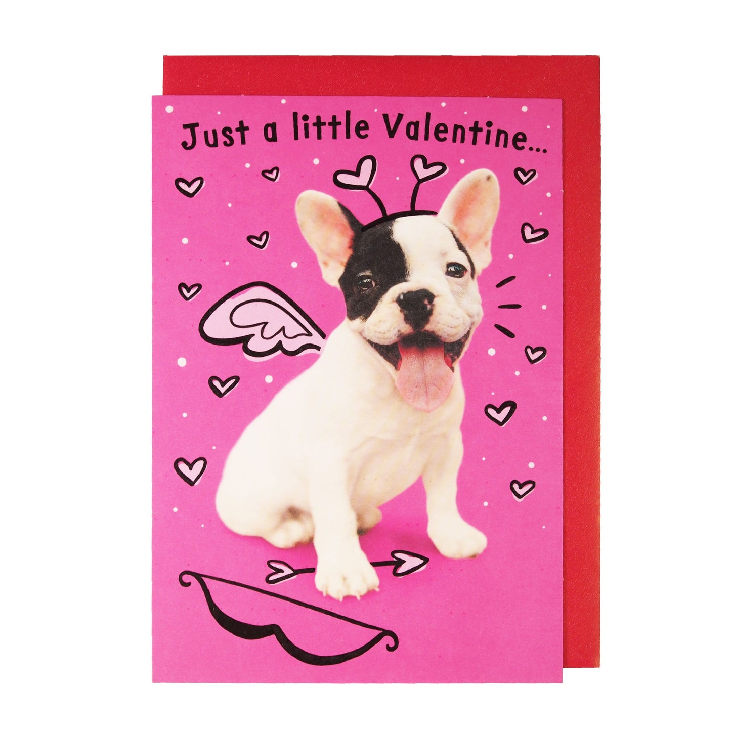 Valentine's Day Card : "Just A Little Valentine ..." - Frenchie Puppy